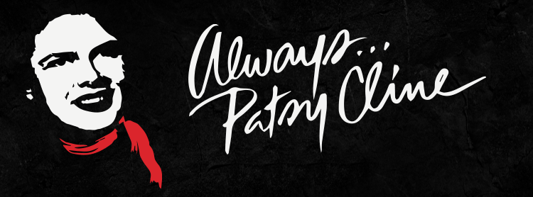 Always ... Patsy Cline