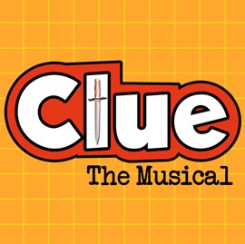 Plaza Theatre Company Clue The Musical