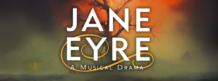 Jane Eyre The Musical